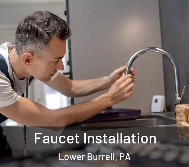  Faucet Installation Lower Burrell, PA