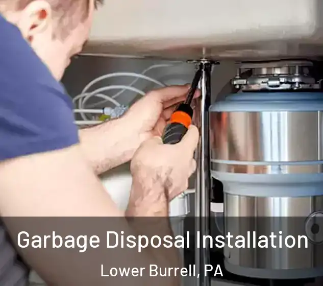  Garbage Disposal Installation Lower Burrell, PA