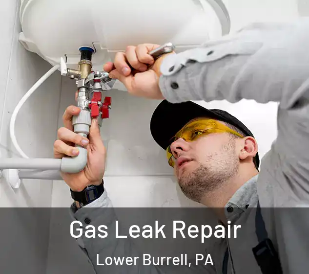  Gas Leak Repair Lower Burrell, PA