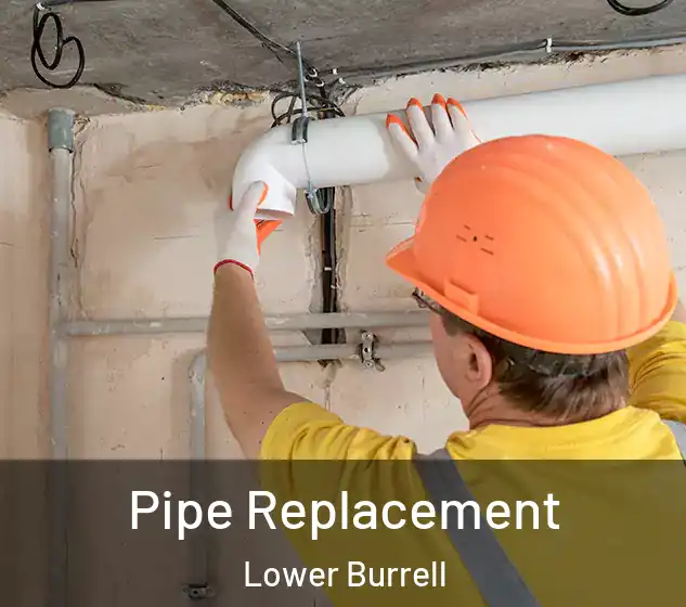  Pipe Replacement Lower Burrell