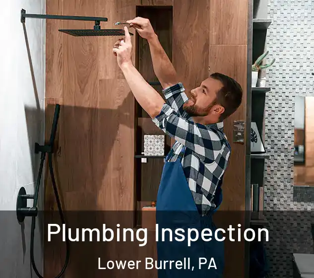  Plumbing Inspection Lower Burrell, PA
