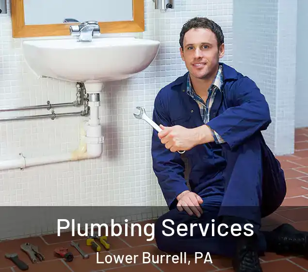  Plumbing Services Lower Burrell, PA