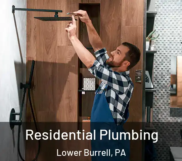  Residential Plumbing Lower Burrell, PA